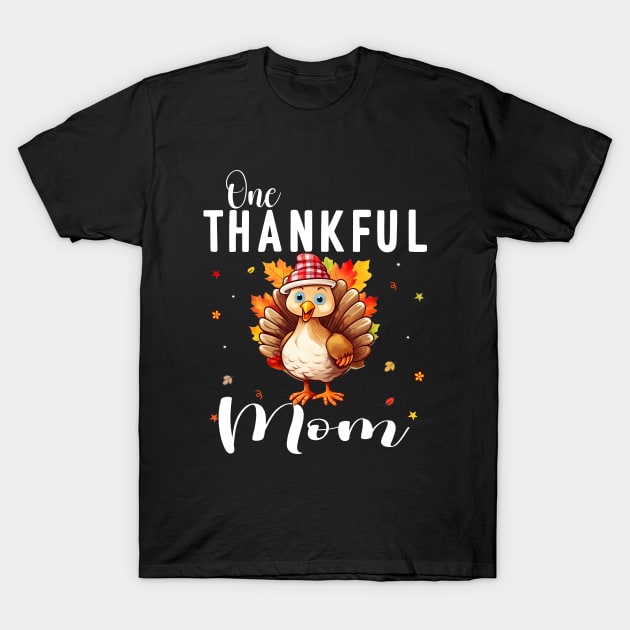 Watercolor Thanksgiving Turkey One Thankful Mom Mother T-Shirt by ExprezzDesigns